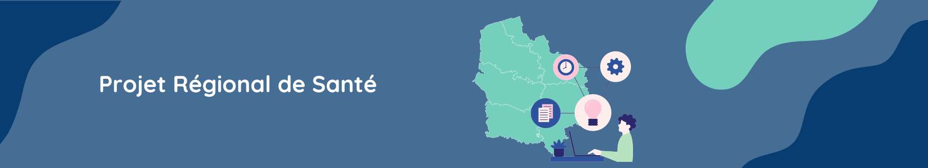 Projet Régional de Santé
