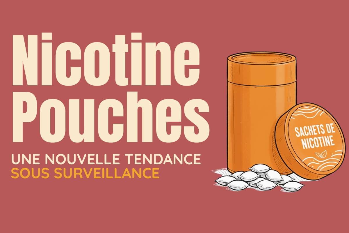 Les sachets de nicotine : une nouvelle tendance sous surveillance