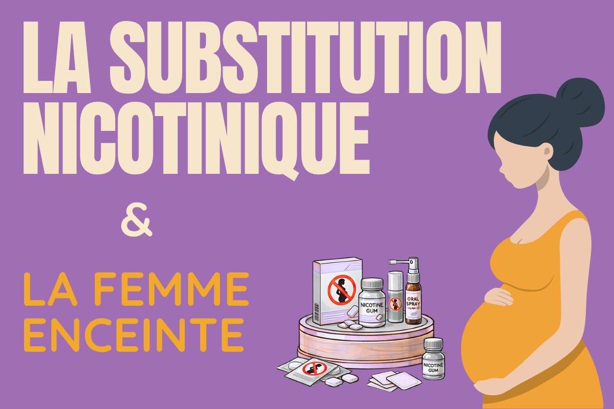 Substitution nicotinique et la femme enceinte